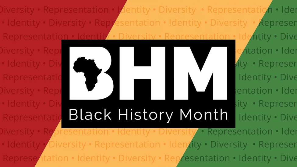Black History Month (BHM) 